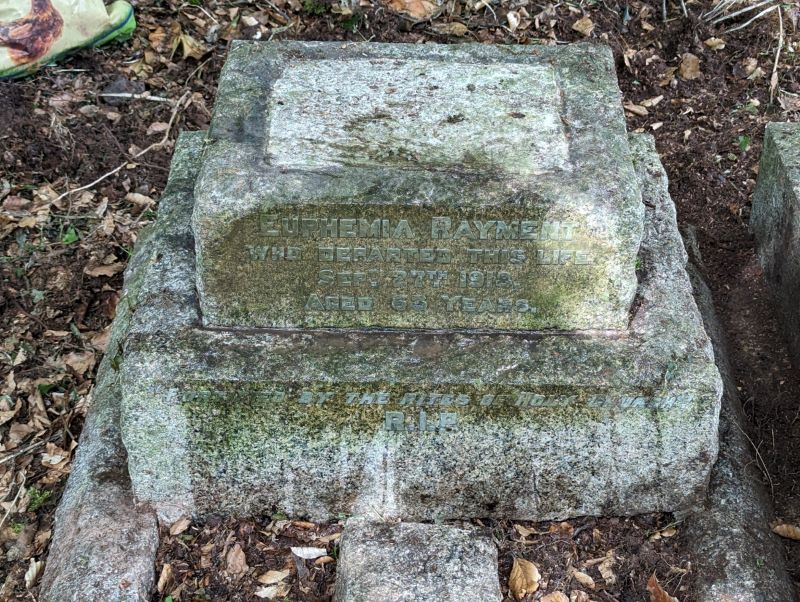 Euphemia Rayment died September 27th 1918 aged 65 years
